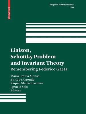 cover image of Liaison, Schottky Problem and Invariant Theory